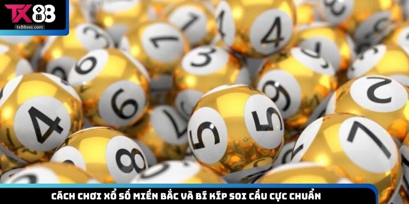 Xổ Số Miền Bắc