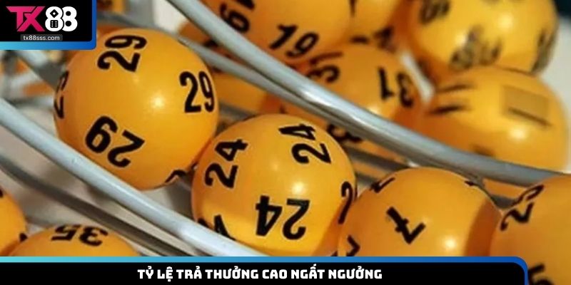 Tỷ lệ trả thưởng cao ngất ngưởng